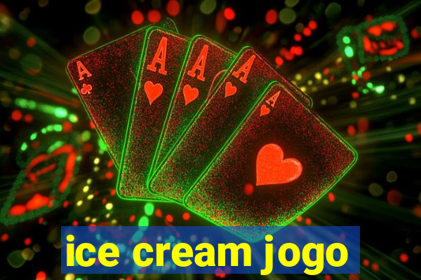 ice cream jogo